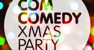 ComComedy Live Xmas Party